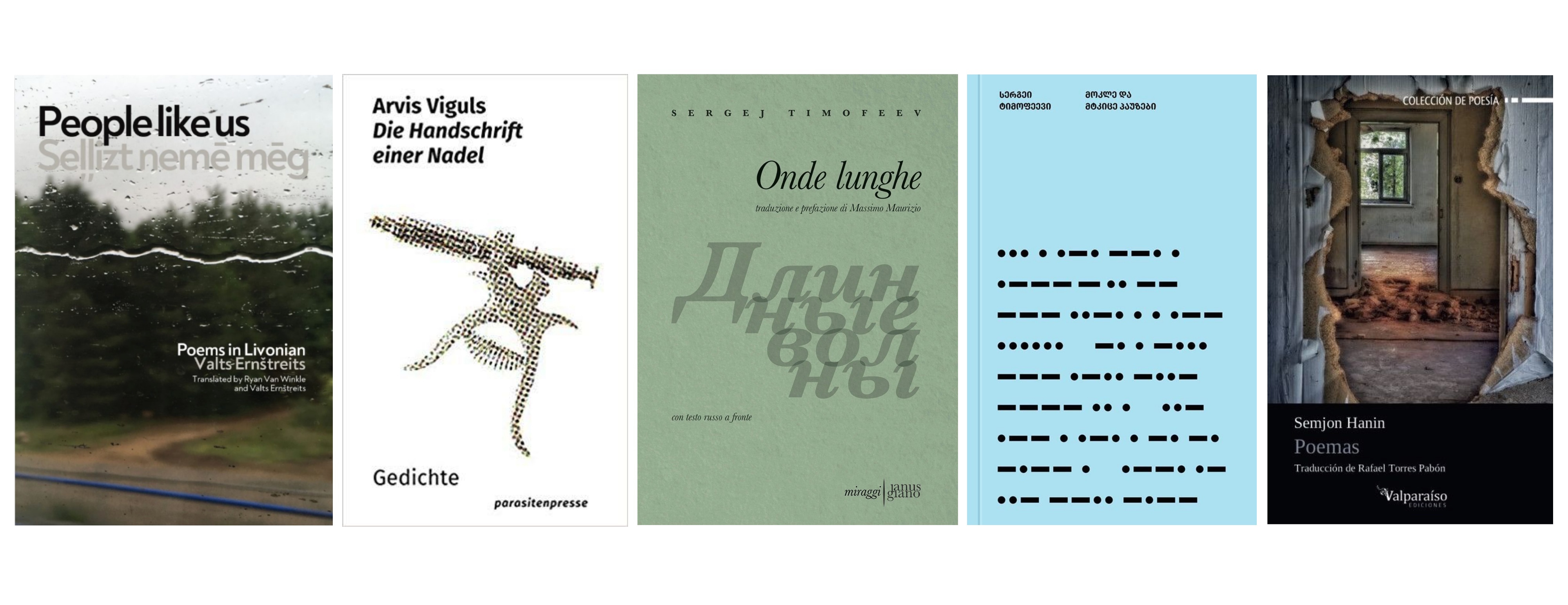 Five collections of poems by Latvian poets translated into English, German,
Italian, Georgian and Spanish languages.